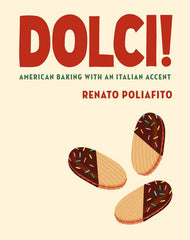 Dolci! American Baking with an Italian Accent - Book